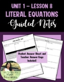 Literal Equations - Guided Notes (Algebra 1)