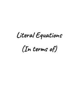 Preview of Literal Equations/ In terms of