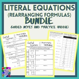 Literal Equations (Rearranging Formulas) Bundle w/Guided N