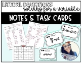 Literal Equations * Solving for a Variable * Notes & Task Cards