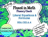 Literal Equations and Formulas Fluency Check / Quiz : No P