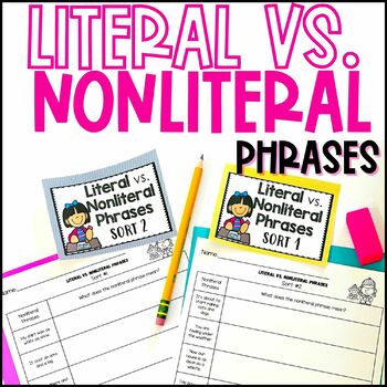 Preview of Literal vs. Nonliteral Phrases Sort Task Card & Worksheets, Figurative Language