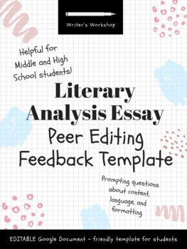 Preview of Literary Analysis Essay PEER EDITING Feedback Template