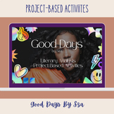 Literary Analysis "Good Days" by Sza Google Slides