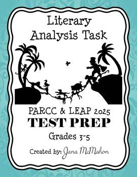 Preview of Literary Analysis Task for PARCC & LEAP 2025