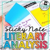 Literary Analysis with Sticky Notes: Activities, Writing, 