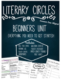 Literary Circles: Beginners Unit!