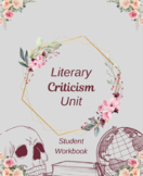 Literary Criticism Nine-Week Unit Student Workbook