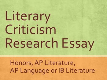 Preview of Literary Criticism Research Essay: Honors, AP or IB