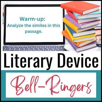Preview of Literary Device Bell-Ringers for Analysis + Close Reading Practice- EDITABLE