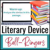 Literary Device Bell-Ringers for Analysis + Close Reading 