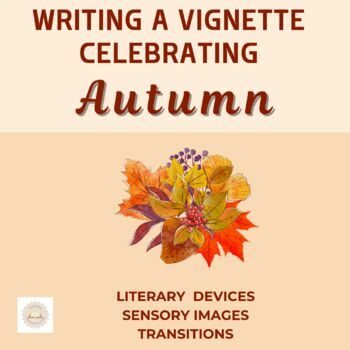 Preview of Descriptive Writing Unit | Writing a Vignette Celebrating Autumn