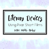 Literary Devices: Define, Identify, Analyze through Pixar 