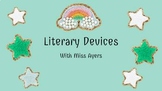 Literary Devices Definition Slides & Knowledge Checks