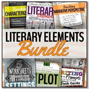 Preview of Literary Elements BUNDLE (To use with ANY novel or to teach narrative writing)