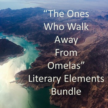 Preview of Literary Elements; The Ones Who Walk Away From Omelas; Bundle Package 1