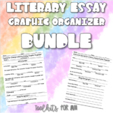 Literary Essays Graphic Organizer BUNDLE!