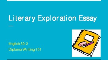 Preview of Literary Exploration (Essay) for Alberta Diploma Exam