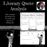 Literary Quote Analysis #1- Essay Pre-Writing