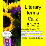 Literary Terms Devices Quiz for 61-70 using Google Apps™-