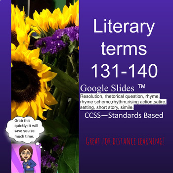 Preview of Literary Terms Devices Slide Show for 131-140 using Google Apps™-