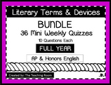 Literary Terms Quizzes FULL YEAR BUNDLE (AP & Honors English)