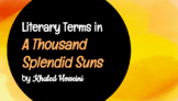 Literary Terms/Devices in A Thousand Splendid Suns by Khaled Hosseini