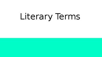 Literary Terms Powerpoint by Rachel Williams | TPT