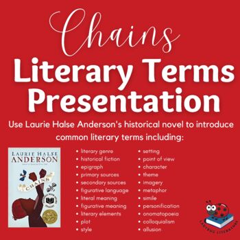 Preview of Literary Terms Presentation for Chains by Laurie Halse Anderson