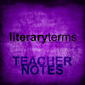 Preview of Literary Terms Teacher's Notes