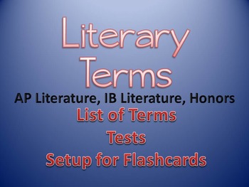 Preview of Literary Terms Tests (Set #1): AP Literature, IB and Honors
