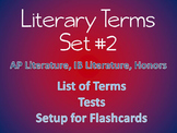 Literary Terms Tests, (Set #2): AP Literature, IB and Honors