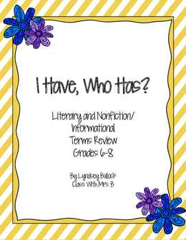 Preview of Literary and Nonfiction Terms Review Games: I Have, Who Has?