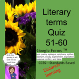Literary terms Devices 51-60 Quiz Google Apps