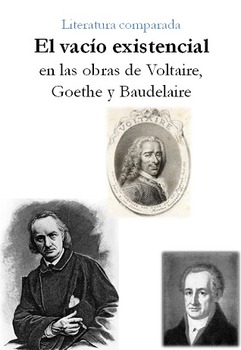 Preview of Literatura Comparada: El vacío existencial en Voltaire, Goethe y Baudelaire
