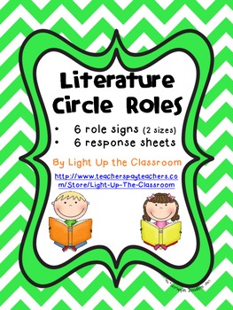 Literature Circle Roles by Light Up the Classroom | TpT