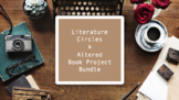 Literature Circle and Altered Book Project Bundle