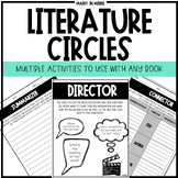 Literature Circles - Use with ANY Book! - Multiple Grade Levels