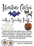 Literature Circles Packet..with a Spooky Twist!