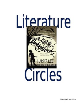 Preview of Literature Circles: To Kill A Mockingbird