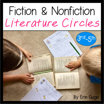 Preview of Literature Circles for Fiction and Nonfiction | Grades 3-5