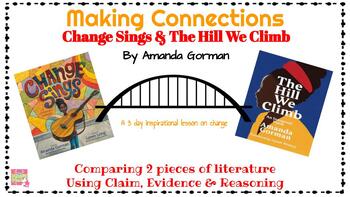 Preview of Literature:Compare 2 Pieces of Lit(Change Sings/The Hill We Climb,Amanda Gorman)