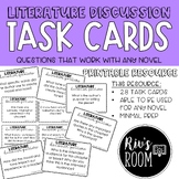 Literature Discussion Question Task Cards For ANY NOVEL!