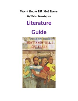 Preview of Literature Guide - Won't Know Till I Get There by Walter Dean Myers