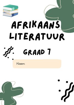 Preview of Literature Pack for Grade 7 (Afrikaans FAL)