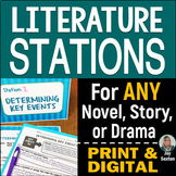 Literature STATIONS - for ANY Novel, Drama, or Story - Print & DIGITAL