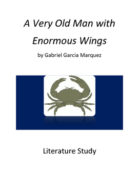 Preview of Literature Study: A Very Old Man With Enormous Wings