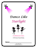Literature Unit: "A Dance Like Starlight" by Kristy Dempsey