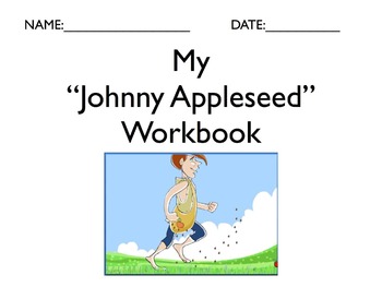 Preview of Literature Unit: "Johnny Appleseed" with Workbook