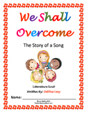Literature Unit: "We Shall Overcome" by Debbie Levy